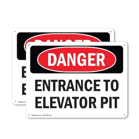 Signmission Entrance To Elevator Pit Danger Sign, Plastic, 18in W x 12in L, 2PK OS-2PACK-DS-P-1218-L-1654